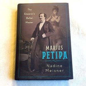 Marius Petipa by Nadine Meisner book NEW Never used with jacket.